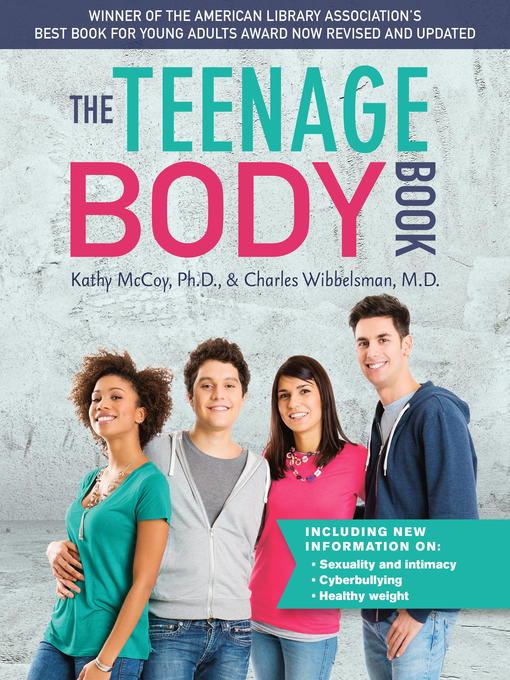 Title details for The Teenage Body Book, Revised and Updated Edition by Kathy McCoy, PhD - Available